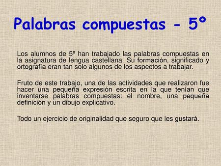 Palabras compuestas - 5º