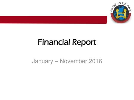 Financial Report January – November 2016.