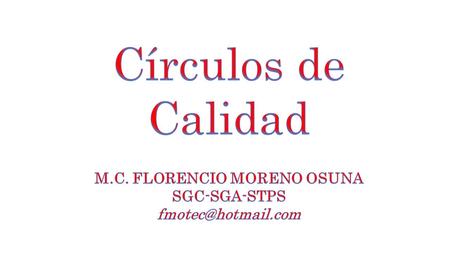 El Dr. Ishikawa es responsable del comienzo de los círculos de calidad al iniciar en 1962 discusiones en grupo sobre la resolución de problemas a través.