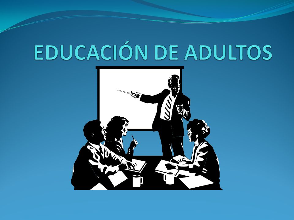 EDUCACIÓN DE ADULTOS. - ppt descargar