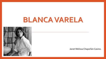 Janet Melissa Chapoñán Casino.