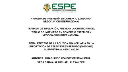 CARRERA DE INGENIERÍA EN COMERCIO EXTERIOR Y NEGOCIACIÓN INTERNACIONAL