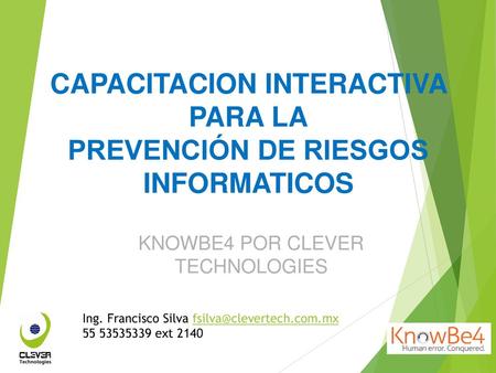 CAPACITACION INTERACTIVA PARA LA PREVENCIÓN DE RIESGOS INFORMATICOS