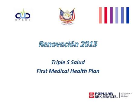 Triple S Salud First Medical Health Plan