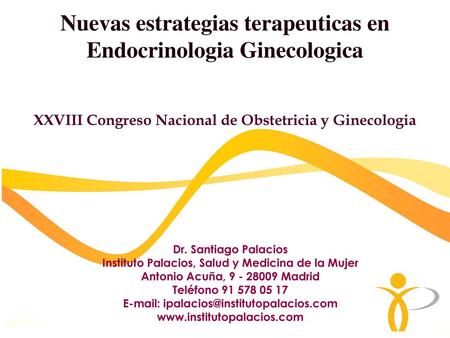 Nuevas estrategias terapeuticas en Endocrinologia Ginecologica