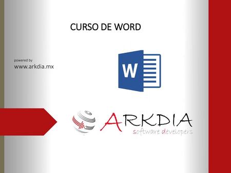 CURSO DE WORD powered by www.arkdia.mx.