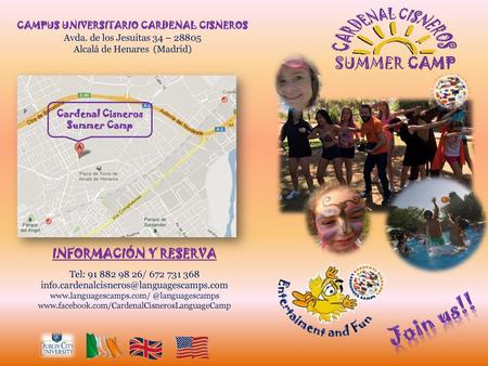 CAMPUS UNIVERSITARIO CARDENAL CISNEROS Cardenal Cisneros Summer Camp