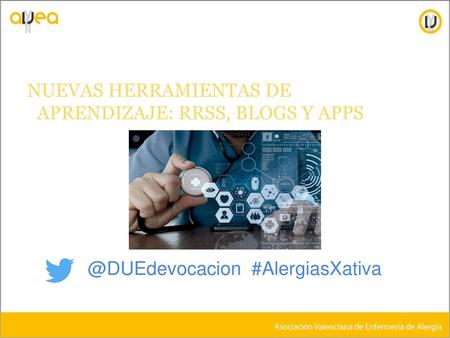 NUEVAS HERRAMIENTAS DE APRENDIZAJE: RRSS, BLOGS Y APPS