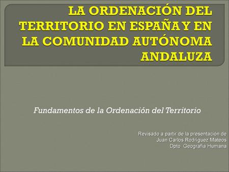 Fundamentos de la Ordenación del Territorio