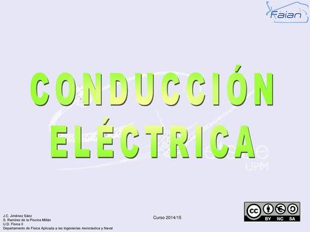 CONDUCCIÓN ELÉCTRICA Curso 2014/15.