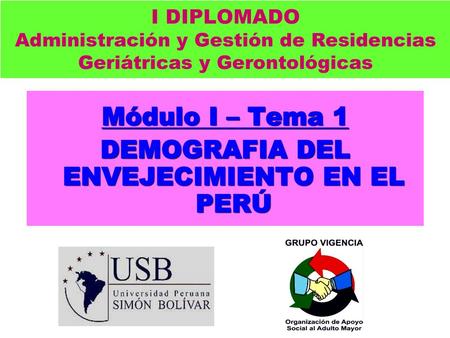 DEMOGRAFIA DEL ENVEJECIMIENTO EN EL PERÚ