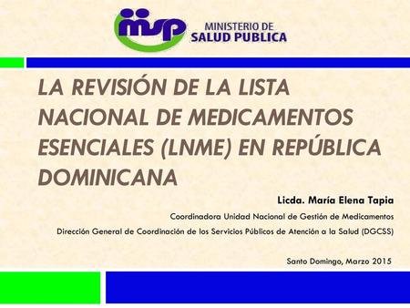 Licda. María Elena Tapia