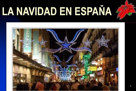 LA NAVIDAD EN ESPAŇA.