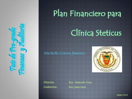 Plan Financiero para Clínica Steticus