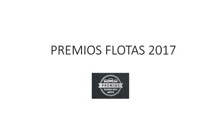 PREMIOS FLOTAS 2017.