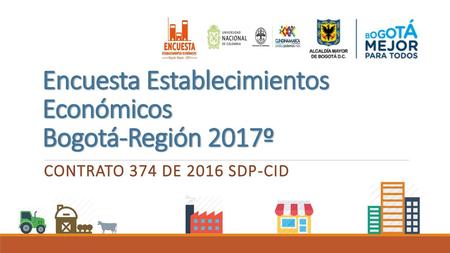 Encuesta Establecimientos Económicos Bogotá-Región 2017º