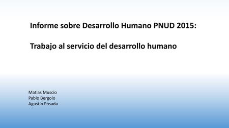 Informe sobre Desarrollo Humano PNUD 2015: