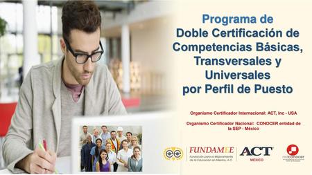Organismo Certificador Nacional: CONOCER entidad de la SEP - México