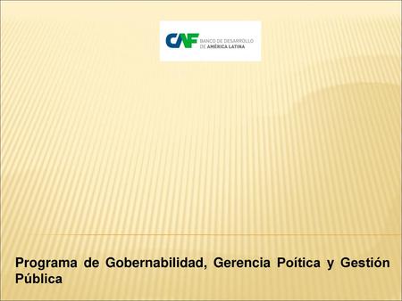 Programa de Gobernabilidad, Gerencia Poítica y Gestión Pública