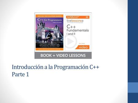 Introducción a la Programación C++ Parte 1