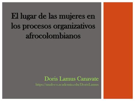 El lugar de las mujeres en los procesos organizativos afrocolombianos