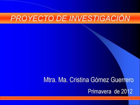 PROYECTO DE INVESTIGACIÓN