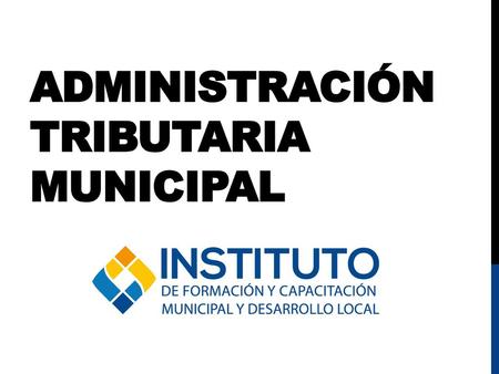 Administración Tributaria Municipal