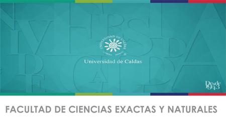 FACULTAD DE CIENCIAS EXACTAS Y NATURALES