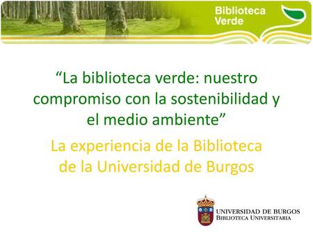 La experiencia de la Biblioteca de la Universidad de Burgos