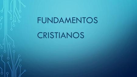 Fundamentos cristianos
