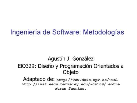Ingeniería de Software: Metodologías