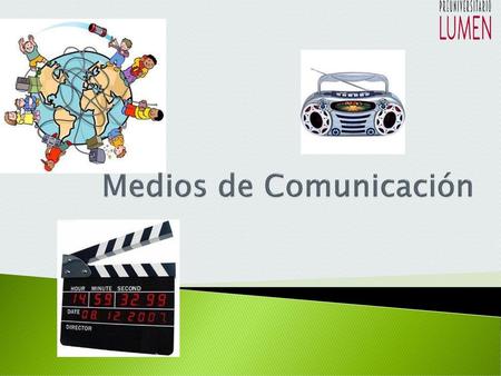 Medios de Comunicación