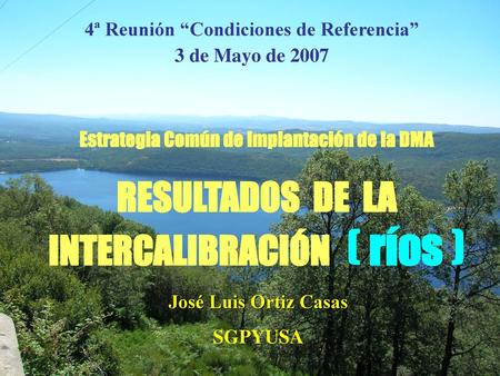 RESULTADOS DE LA INTERCALIBRACIÓN ( ríos )