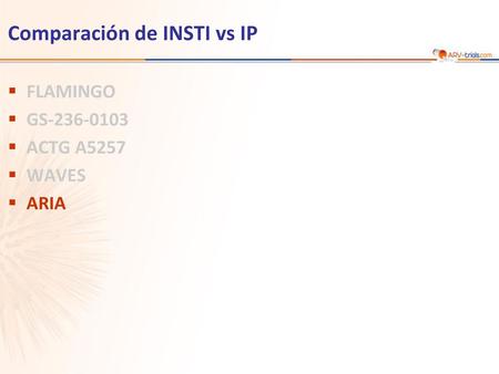Comparación de INSTI vs IP