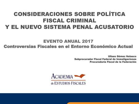 Controversias Fiscales en el Entorno Económico Actual