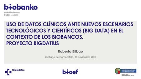 Roberto Bilbao Santiago de Compostela, 18 noviembre 2016