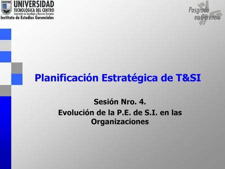 Planificación Estratégica de T&SI