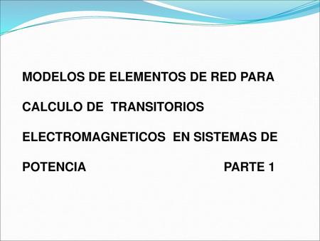 MODELOS DE ELEMENTOS DE RED PARA