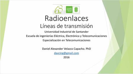 Radioenlaces Líneas de transmisión