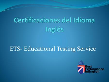 Certificaciones del Idioma Inglés