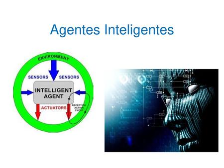 Agentes Inteligentes.