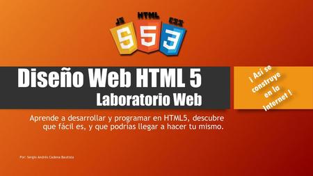 Diseño Web HTML 5 Laboratorio Web