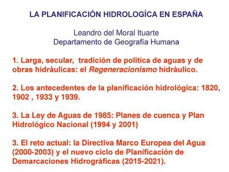 LA PLANIFICACIÓN HIDROLOGÍCA EN ESPAÑA