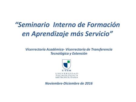 “Seminario Interno de Formación en Aprendizaje más Servicio”