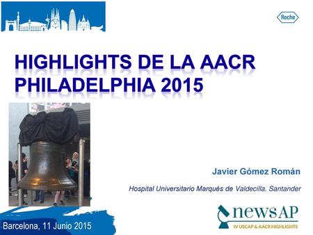 Highlights de la AACR PHiladelPHia 2015