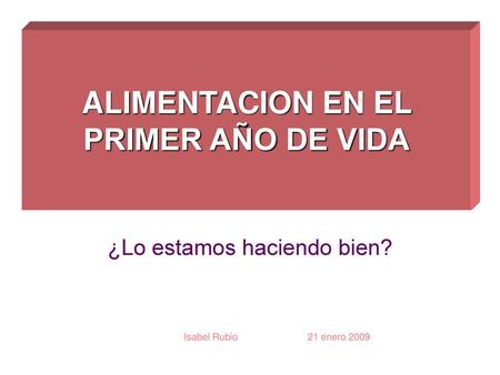 ¿Lo estamos haciendo bien?