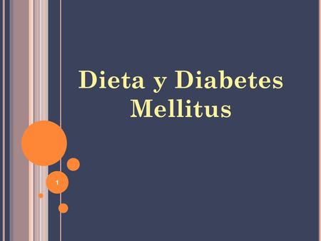 Dieta y Diabetes Mellitus