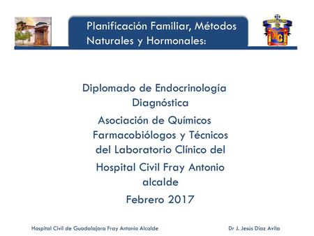 Planificación Familiar, Métodos Naturales y Hormonales: