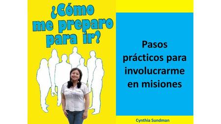 Pasos prácticos para involucrarme en misiones