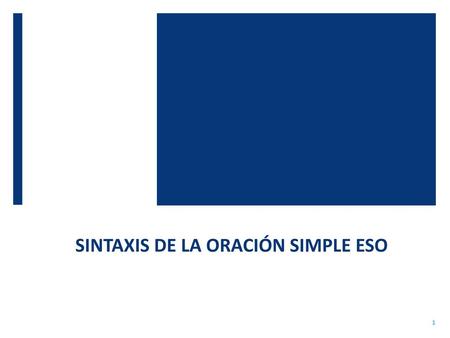 SINTAXIS DE LA ORACIÓN SIMPLE ESO